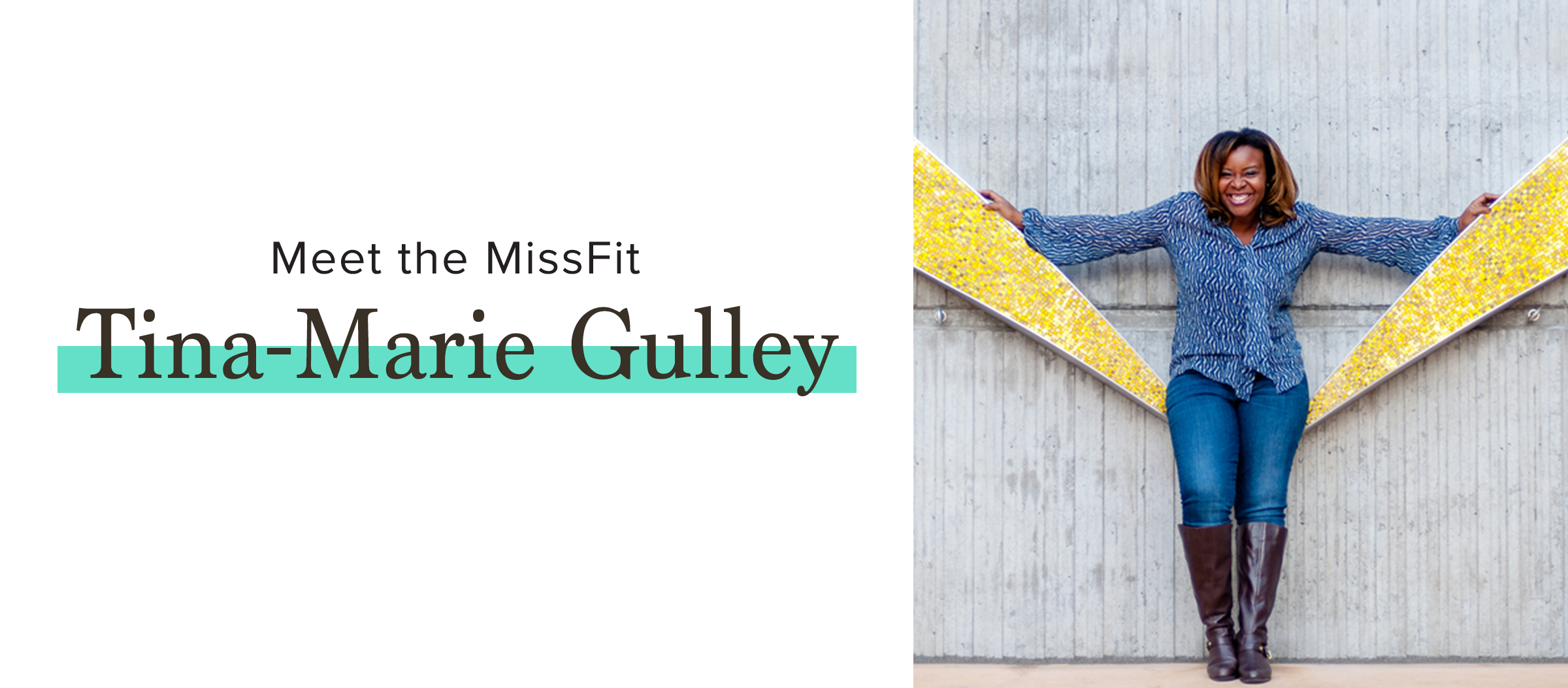 Meet the MissFit, Tina-Marie Gulley